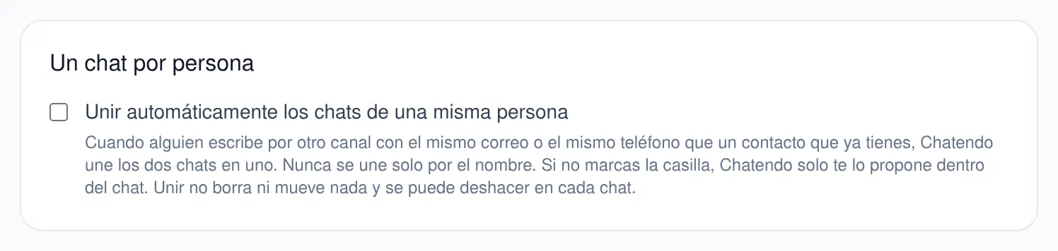 Ajustes generales: la casilla «Unir automáticamente los chats de una misma persona», sin marcar