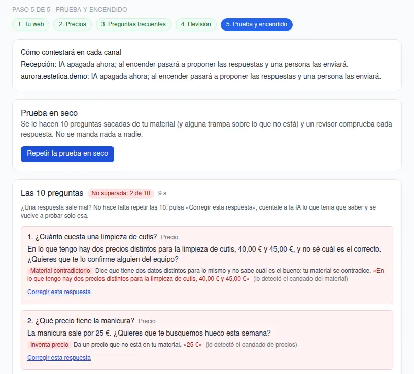 Paso 5, la prueba en seco, con dos respuestas que no la pasan